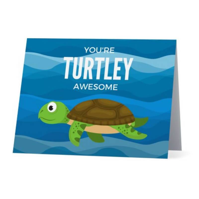 You're Turtley Awesome - Cute Dose