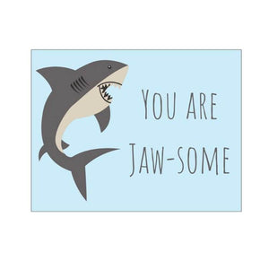 You Are Jaw-Some! - Cute Dose