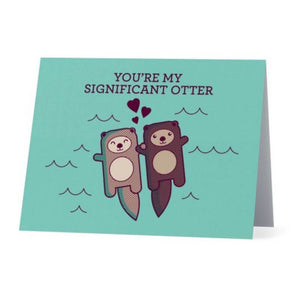 You're My Significant Otter - Cute Dose