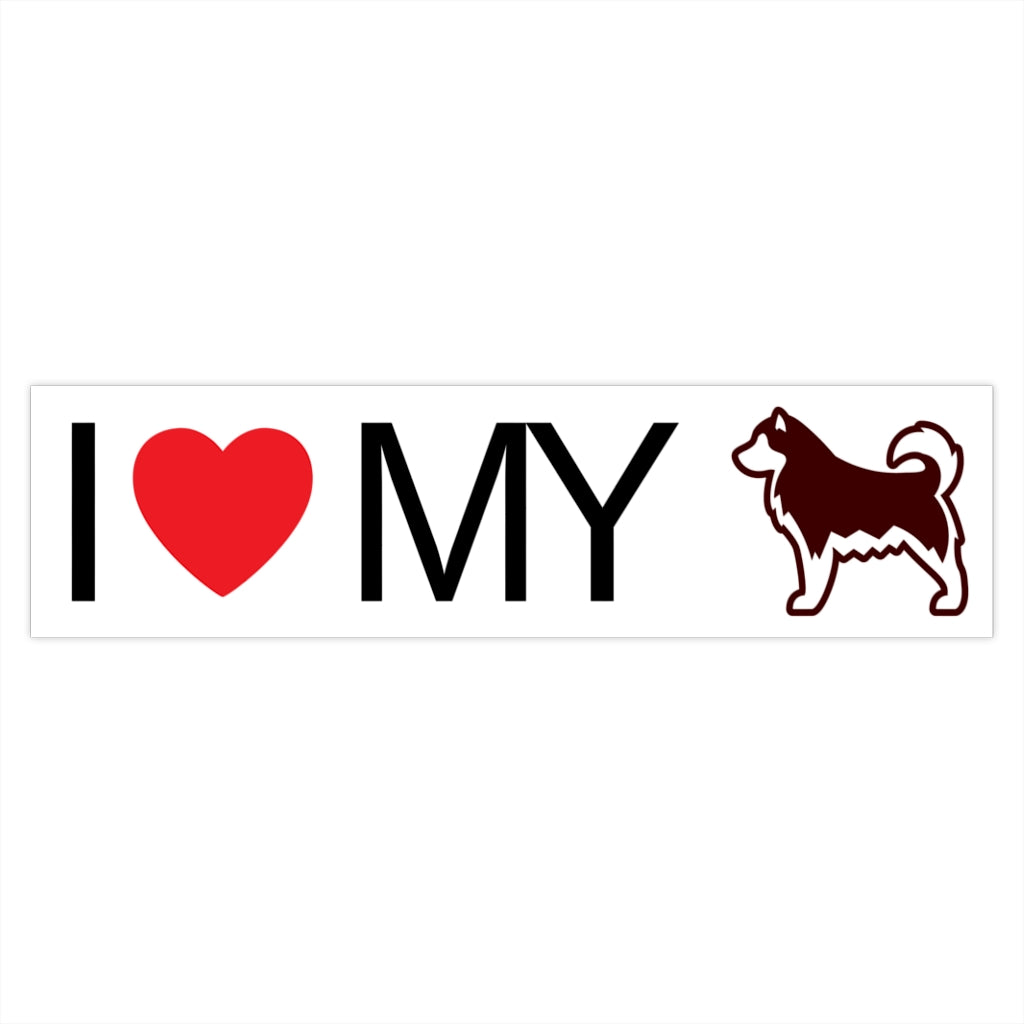 I Love My Alaskan Malamute Bumper Sticker - Cute Dose