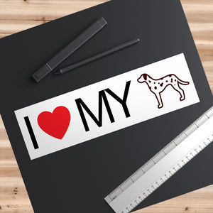 I Love My Dalmatian Bumper Stickers - Cute Dose