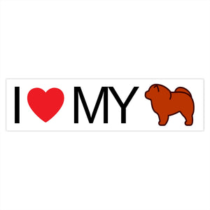 I Love My Chow Chow Bumper Stickers - Cute Dose