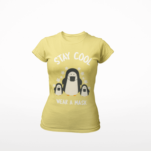 Stay Cool, Wear a Mask Ladies' Favorite T-Shirt - Cute Dose