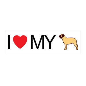 I Love My English Mastiff Bumper Stickers - Cute Dose