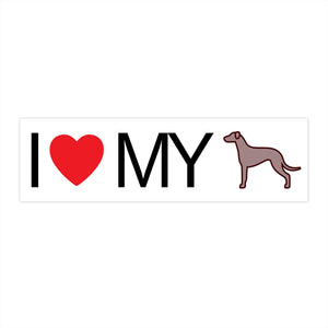 I Love My Greyhound Bumper Stickers - Cute Dose