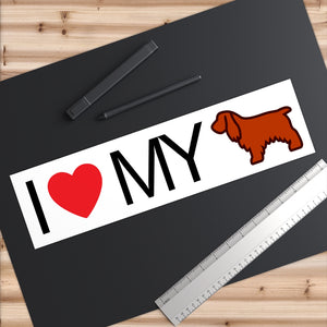 I Love My Cocker Spaniel Bumper Stickers - Cute Dose