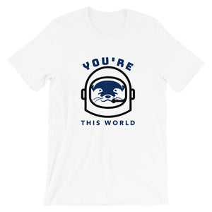 You're Otter This World Unisex T-Shirt - Cute Dose