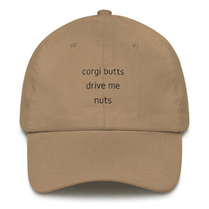 Corgi Butts Drive Me Nuts Dad Hat - Cute Dose